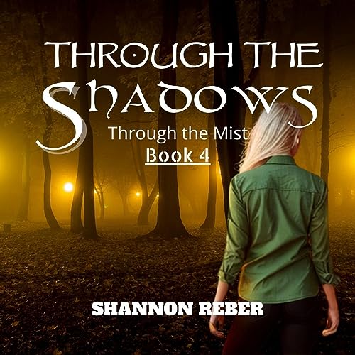 Cover of Through the Shadows