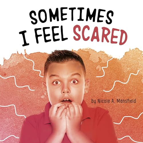 Cover of Sometimes I Feel Scared