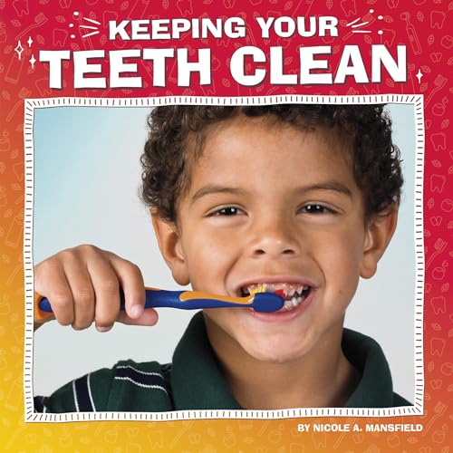 Cover of Keeping Your Teeth Clean