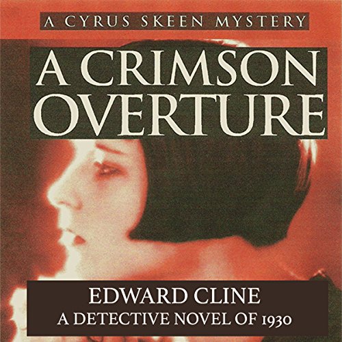 Cover of A Crimson Overture: A Detective Novel of 1930
