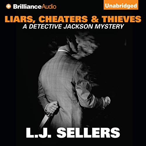 Cover of Liars, Cheaters & Thieves