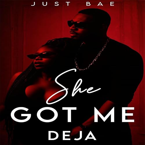 Cover of She Got Me (Deja)