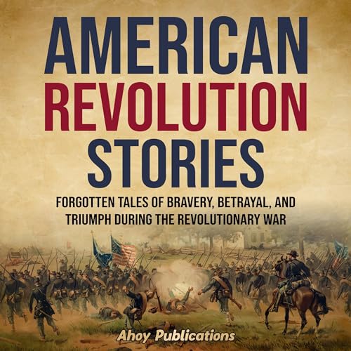 Cover of American Revolution Stories