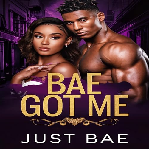 Cover of Bae Got Me