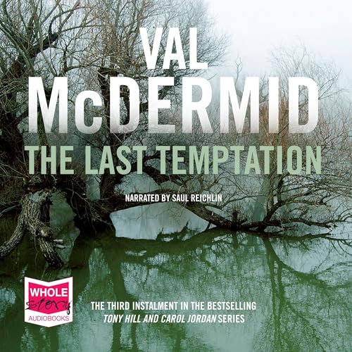 Cover of The Last Temptation: Tony Hill and Carol Jordan Series, Book 3