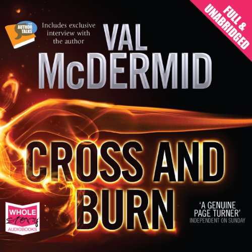 Cover of Cross and Burn: Tony Hill and Carol Jordan Series, Book 8