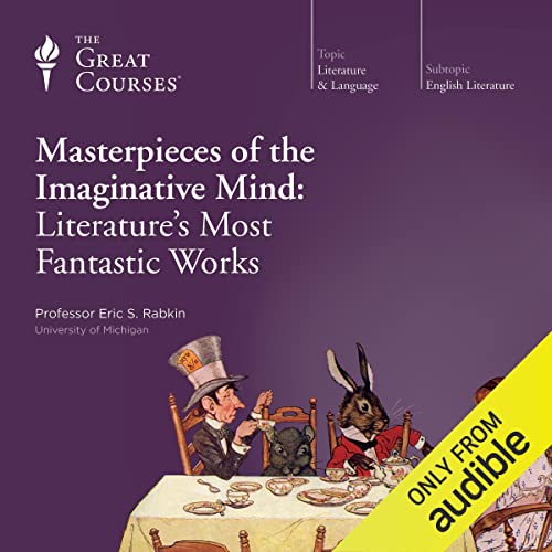 Cover of Masterpieces of the Imaginative Mind: Literature's Most Fantastic Works