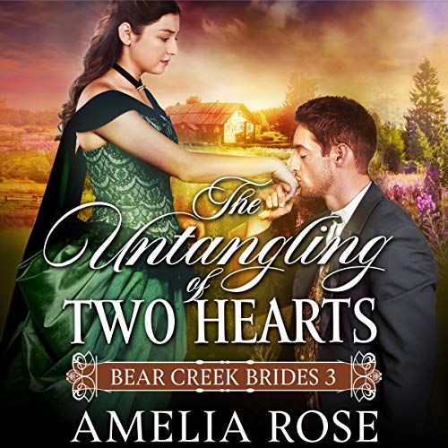 Cover of The Untangling of Two Hearts: Historical Western Mail Order Bride Romance