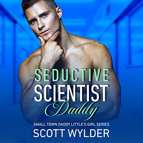 Cover of Seductive Scientist Daddy