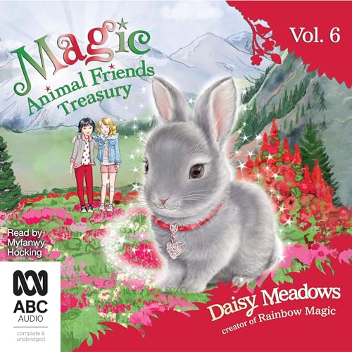 Cover of Magic Animal Friends Treasury Vol 6