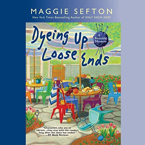 Cover of Dyeing Up Loose Ends