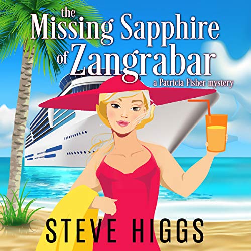 Cover of The Missing Sapphire of Zangrabar: A Patricia Fisher Mystery