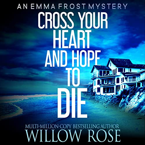 Cover of Cross Your Heart and Hope to Die