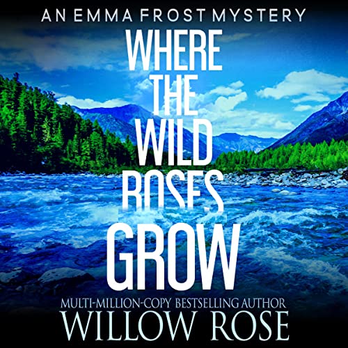 Cover of Where the Wild Roses Grow