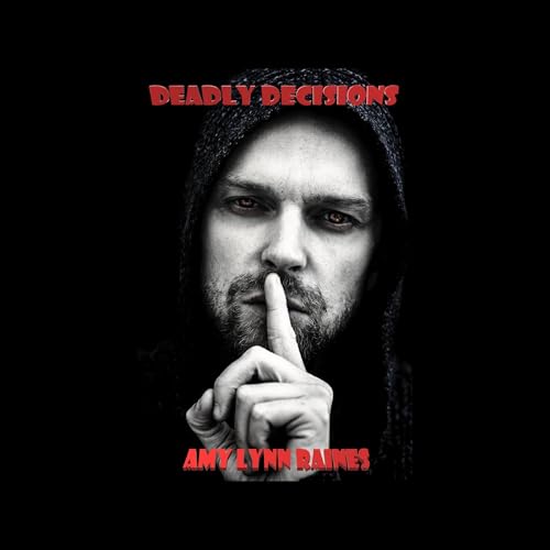 Cover of Deadly Decisions
