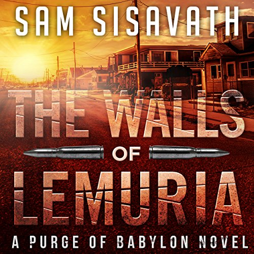 Cover of The Walls of Lemuria: A Purge of Babylon Novel