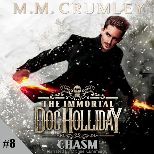 Cover of The Immortal Doc Holliday: Chasm