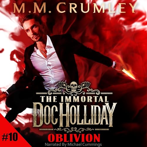 Cover of The Immortal Doc Holliday: Oblivion