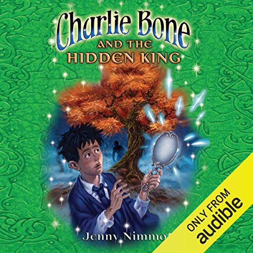 Cover of Charlie Bone and the Hidden King