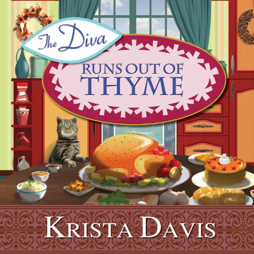 Cover of The Diva Runs Out of Thyme