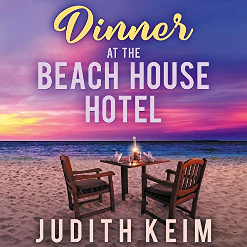 Cover of Dinner at the Beach House Hotel