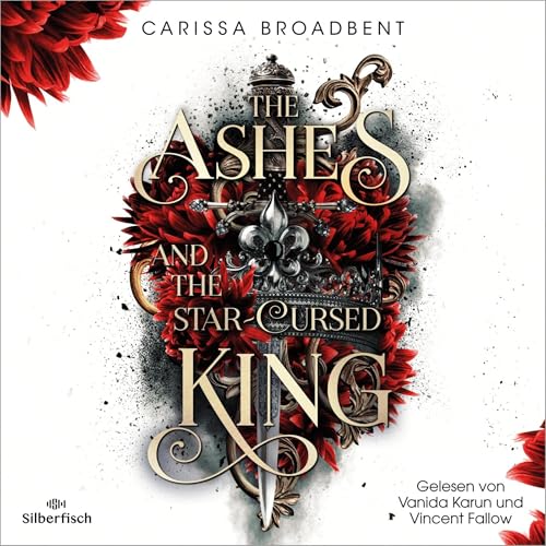 Cover of The Ashes and the Star-Cursed King