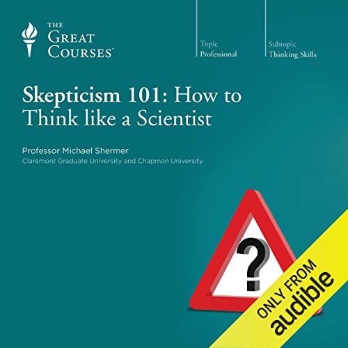 Cover of Skepticism 101: How to Think like a Scientist