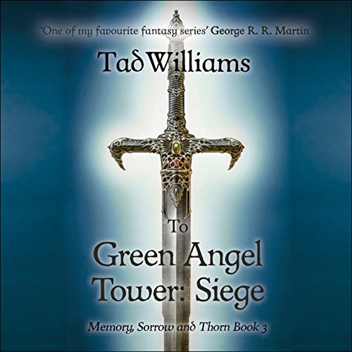 Cover of To Green Angel Tower: Siege