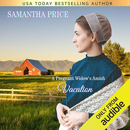 Cover of A Pregnant Widow's Amish Vacation