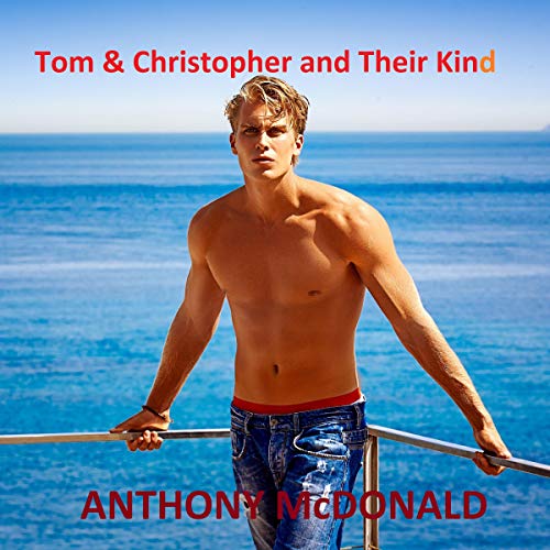 Cover of Tom & Christopher and Their Kind
