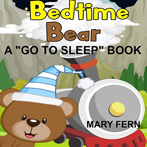 Cover of Bed Time Bear Goes to Sleepy Mountain