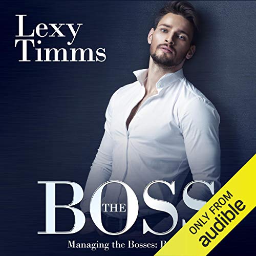 Cover of The Boss: Managing the Bosses, Book 1