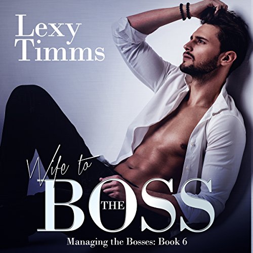 Cover of Wife to the Boss