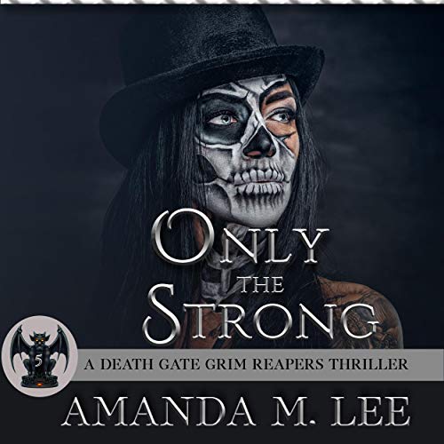 Cover of Only the Strong