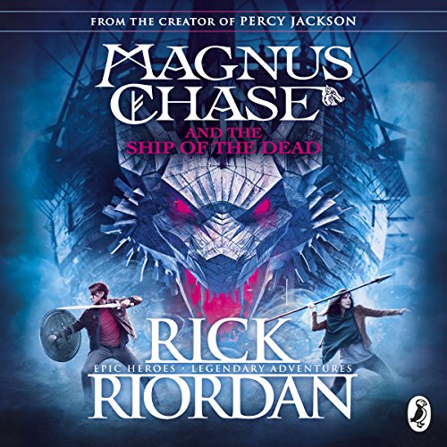 Cover of Magnus Chase and the Ship of the Dead (Book 3)