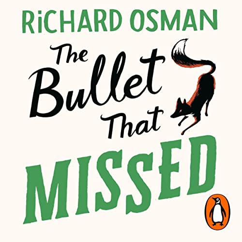 Cover of The Bullet That Missed