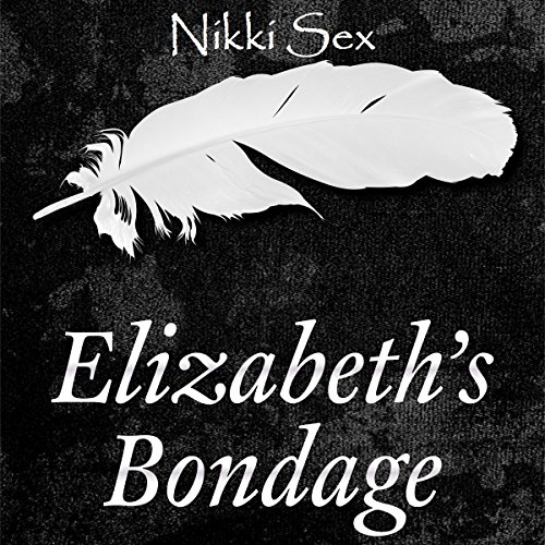 Cover of Elizabeth's Bondage