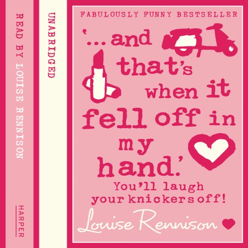 Cover of ‘… and that’s when it fell off in my hand.’