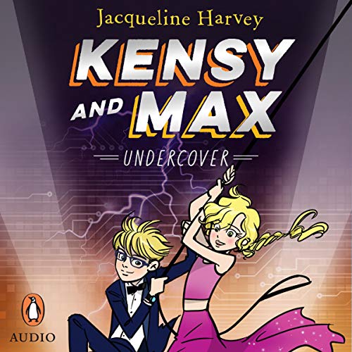 Cover of Kensy and Max 3: Undercover