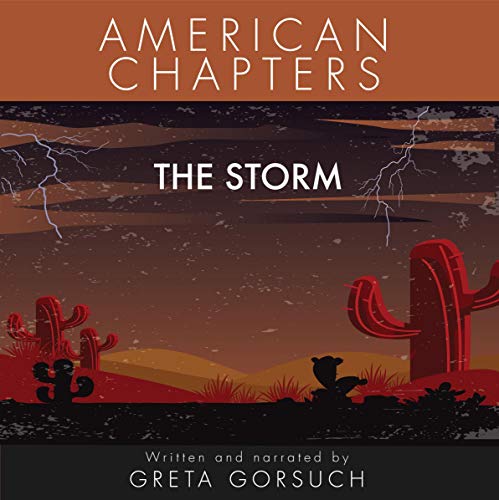 Cover of The Storm: American Chapters