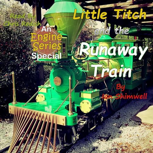 Cover of Little Titch and the Runaway Train