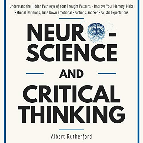Cover of Neuroscience and Critical Thinking