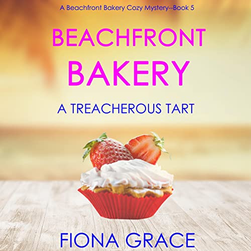 Cover of Beachfront Bakery: A Treacherous Tart