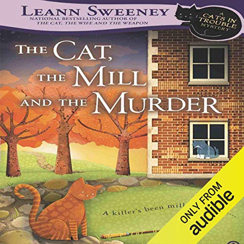 Cover of The Cat, the Mill and the Murder