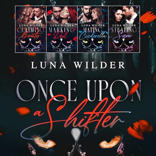 Cover of Once Upon a Shifter: The Complete Series