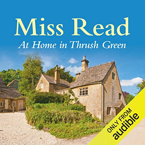Cover of At Home in Thrush Green