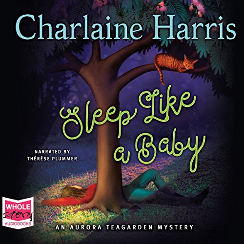 Cover of Sleep Like a Baby: Aurora Tea Garden, Book 10