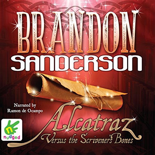 Cover of Alcatraz Versus the Scrivener's Bones