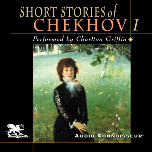 Cover of The Short Stories of Anton Chekhov, Volume 1