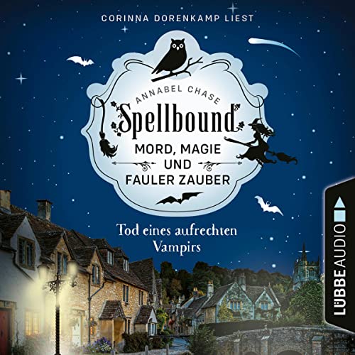 Cover of Spellbound - Tod eines aufrechten Vampirs